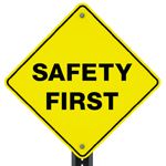 Safety First